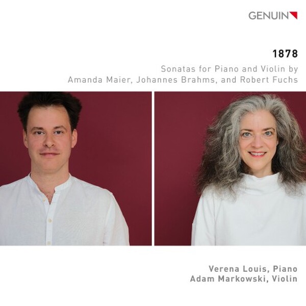 1878: Violin Sonatas by Maier, Brahms & Fuchs