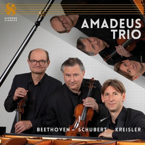 Amadeus Trio plays Beethoven, Schubert & Kreisler