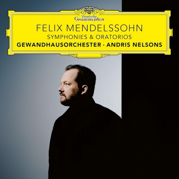 Mendelssohn - Symphonies and Oratorios