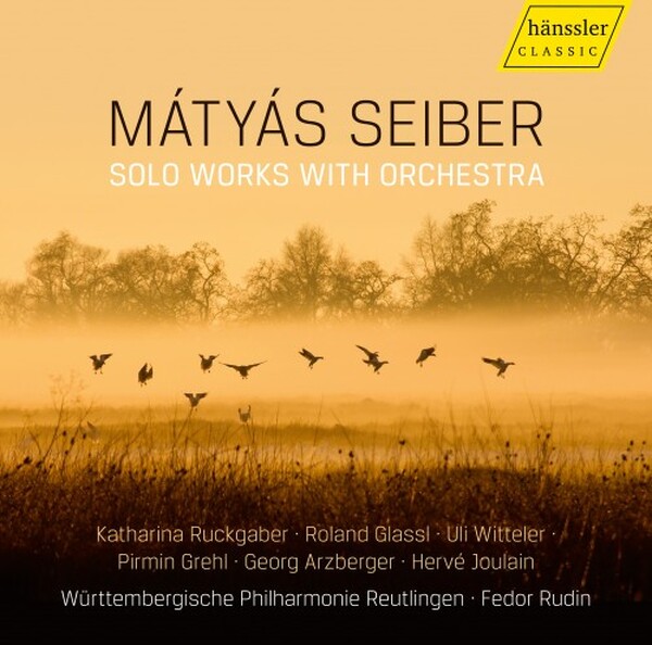 Seiber: Solo Works with Orchestra | Haenssler Classic HC25053