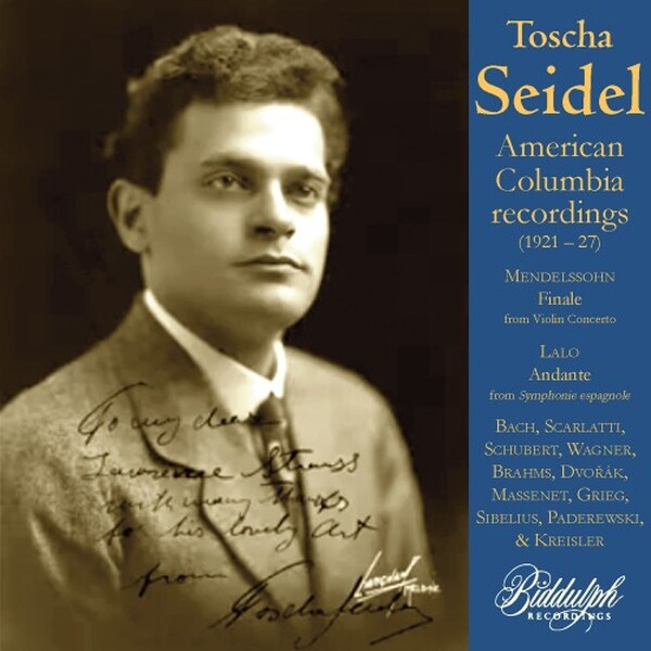Toscha Seidel: American Columbia Recordings (1921-27)