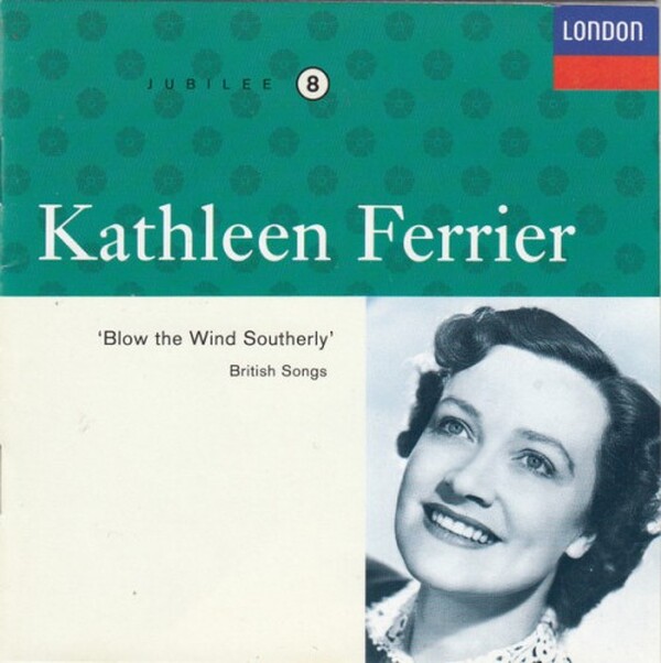 Kathleen Ferrier - British Songs