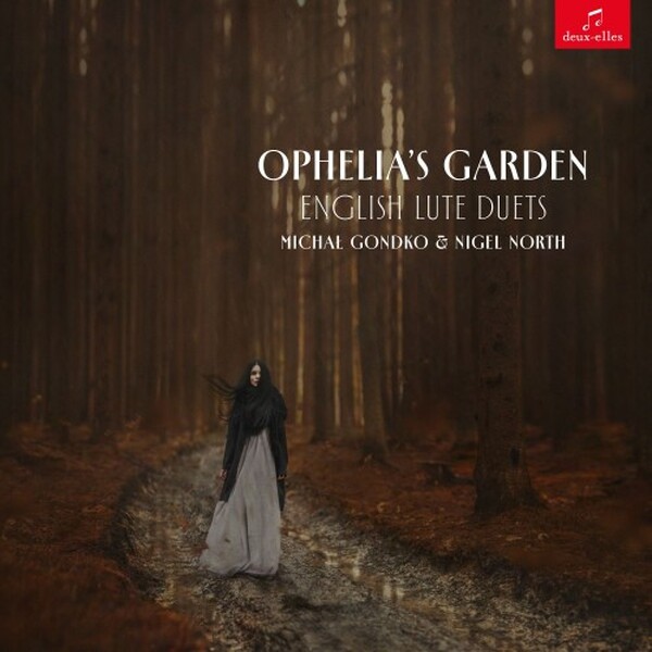 Ophelia�s Garden: English Lute Duets