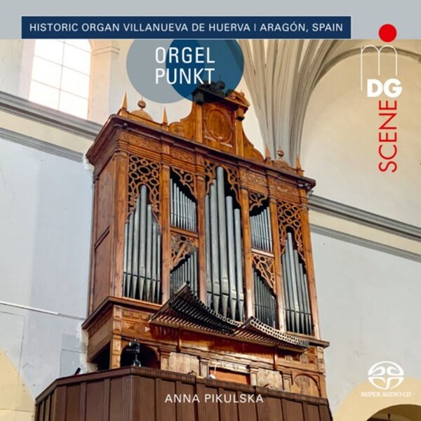 Orgelpunkt: Historic Organ Villanueva de Huerva