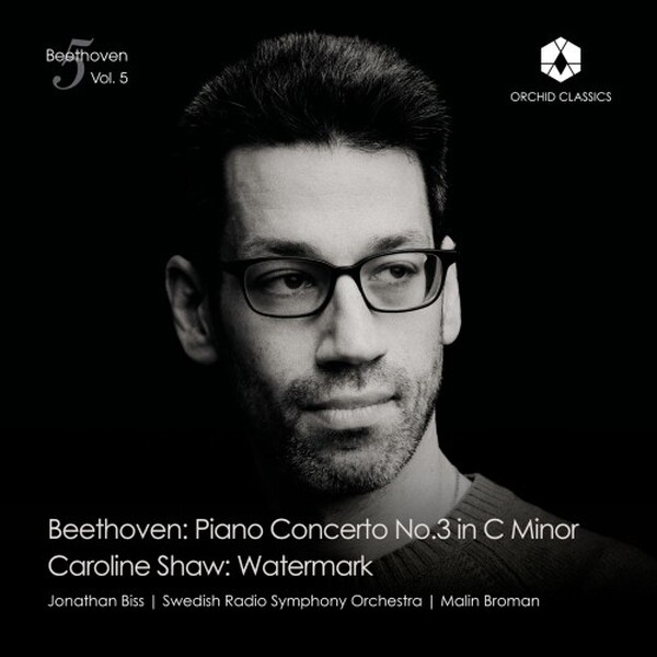 Beethoven5 Vol.5: Piano Concerto no.3; C Shaw: Watermark