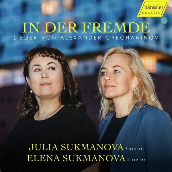 Grechaninov: In der Fremde - Songs