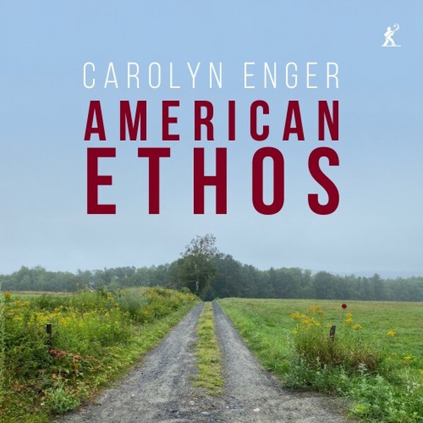 Carolyn Enger: American Ethos | Metier MEX77140
