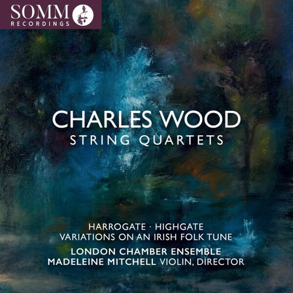 Charles Wood: String Quartets | Somm SOMMCD0723