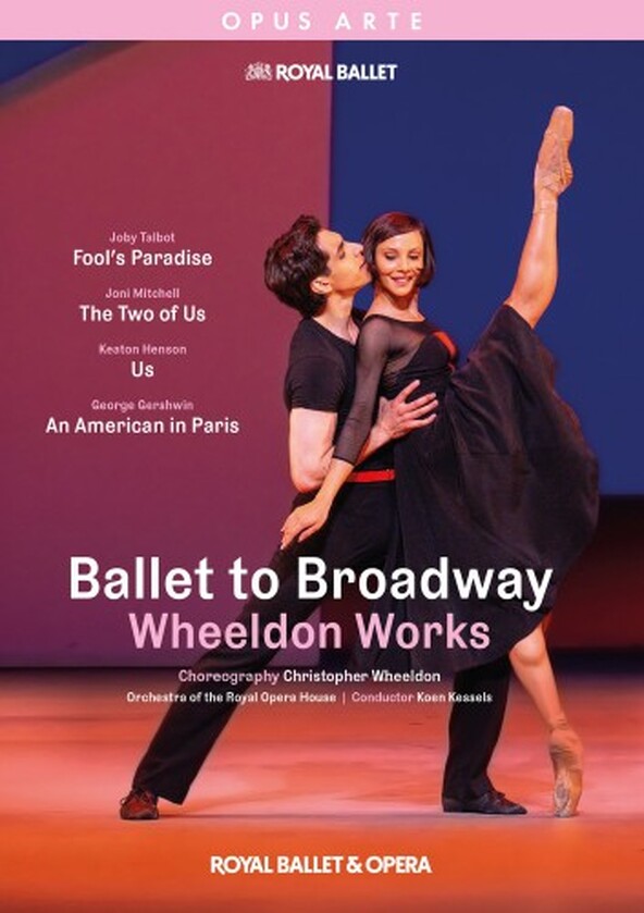 Ballet to Broadway: Wheeldon Works (DVD)