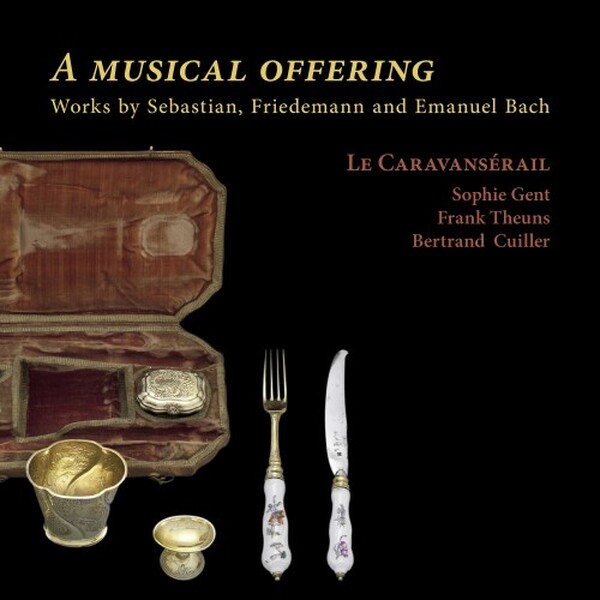 A Musical Offering: Works by JS, WF & CPE Bach | Ramee RAM2508