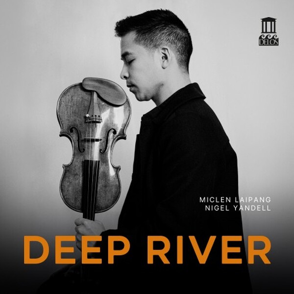Deep River: Music for Violin & Piano | Delos DE3621