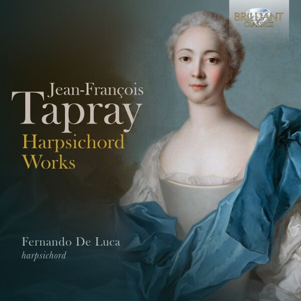 Tapray: Harpsichord Works | Brilliant Classics 97563