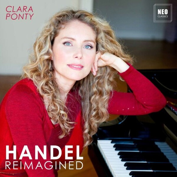 Clara Ponty: Handel Reimagined | NEO Classics NC20005