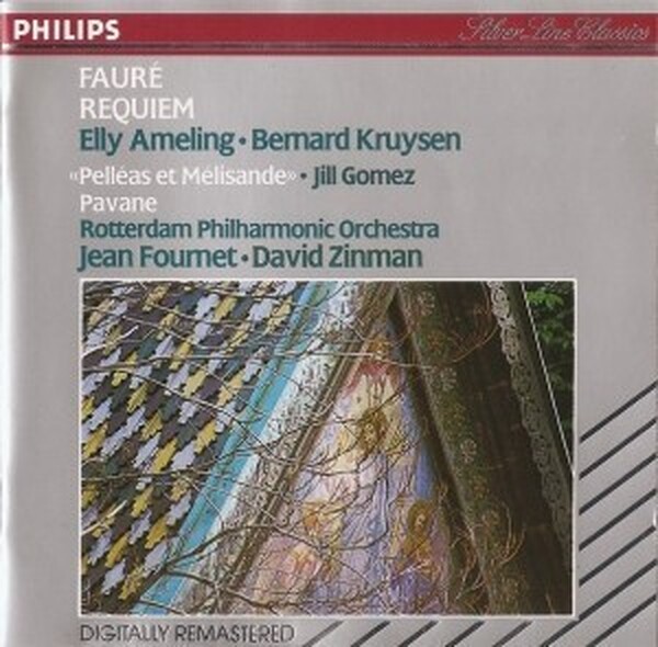 Faure: Requiem, Pelleas et Melisande, Pavane