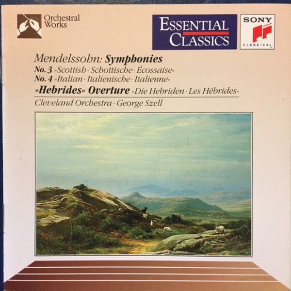 Mendelssohn: Symphonies nos. 3 & 4, Hebrides Overture