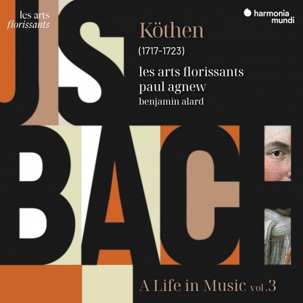 JS Bach: A Life in Music Vol.3 - Cothen (1717-1723)