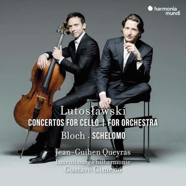 Lutoslawski: Cello Concerto, Concerto Orchestra; Bloch: Schelomo