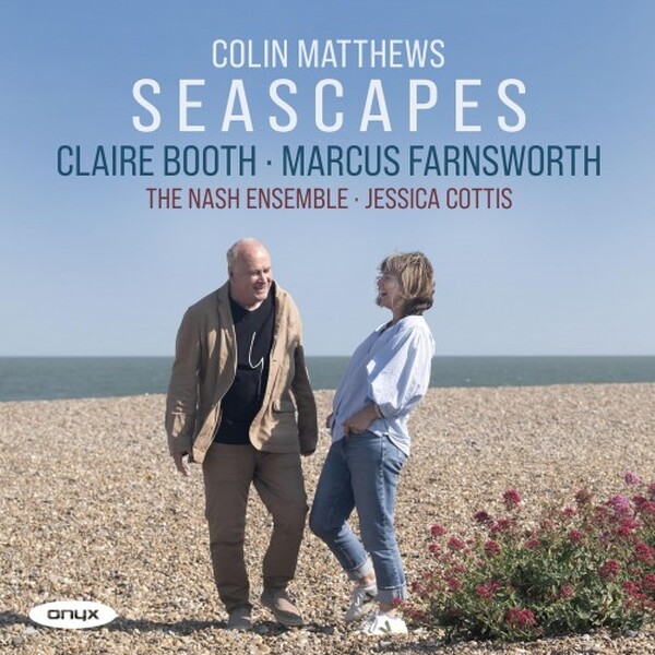 Colin Matthews: Seascapes | Onyx ONYX4200