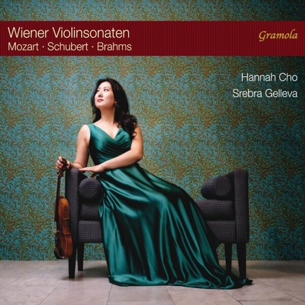 Viennese Violin Sonatas: Mozart, Schubert, Brahms