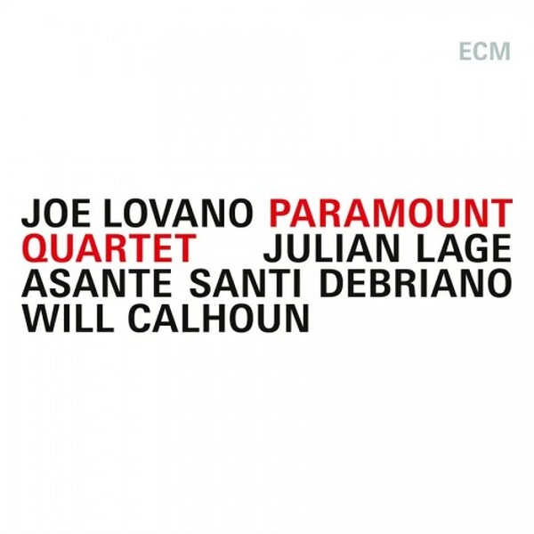 Joe Lovano: Paramount Quartet