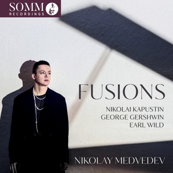 Fusions: Gershwin, Kapustin, Wild