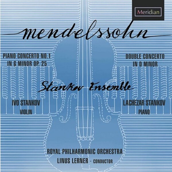 Mendelssohn - Piano Concerto No. 1 & Double Concerto (USED) | Meridian CDE84656