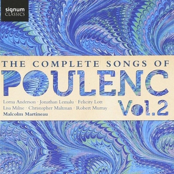 Poulenc - Complete Songs Vol.2: Malcolm Martineau