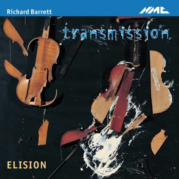 Richard Barrett - Transmission, etc
