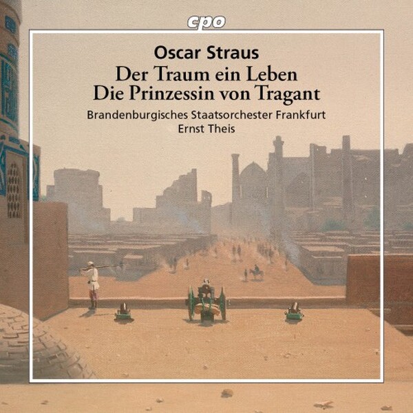 Straus: Der Traum ein Leben, Die Prinzessin von Tragant