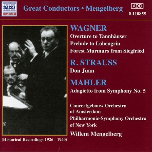 Wagner, R. Strauss, Mahler - Willem Mengelberg