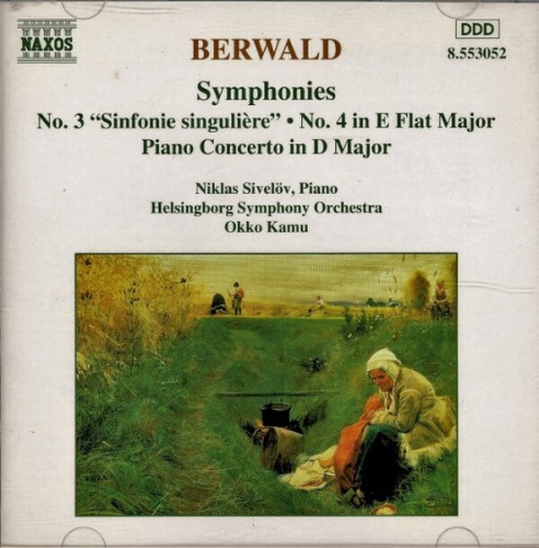 Berwald - Symphonies 3 & 4, Piano Concerto