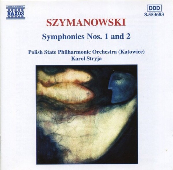 Szymanowski - Symphonies Nos.1 & 2 (USED) | Naxos 8553683