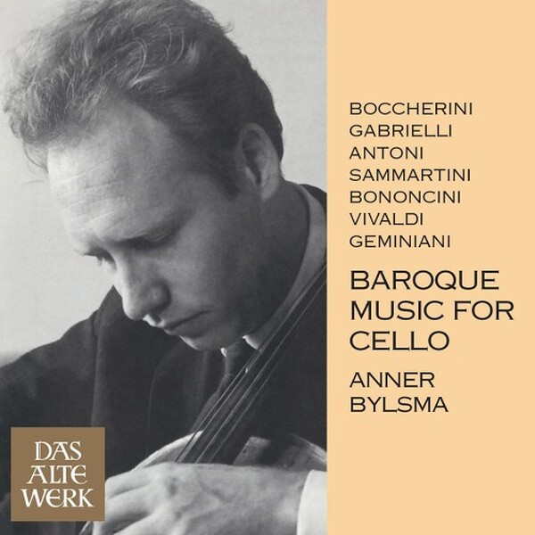 Anner Bylsma: Baroque Music for Cello
