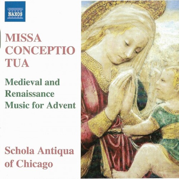 Missa Conceptio Tua: Medieval and Renaissance Music for Advent (USED)