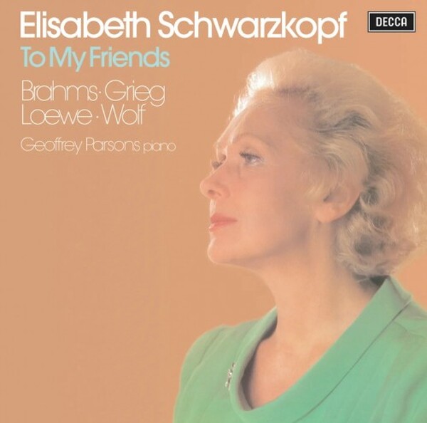 Elisabeth Schwarzkopf - To My Friends