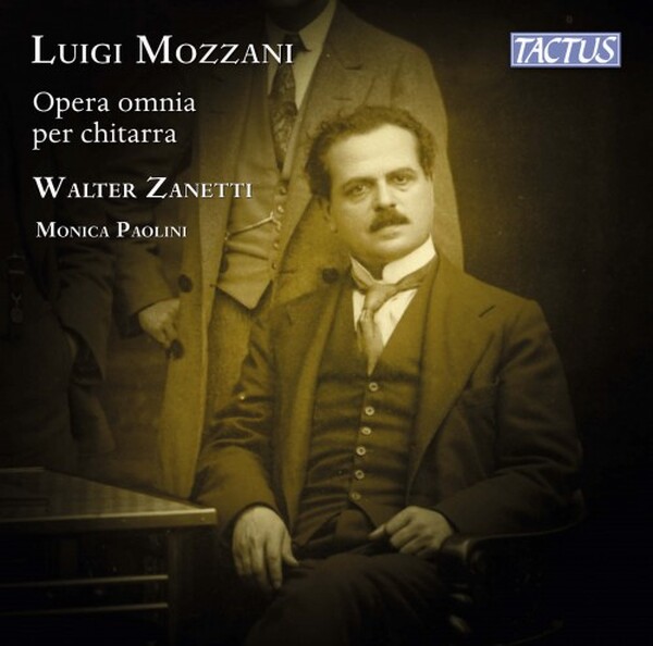 Mozzani: Complete Guitar Works