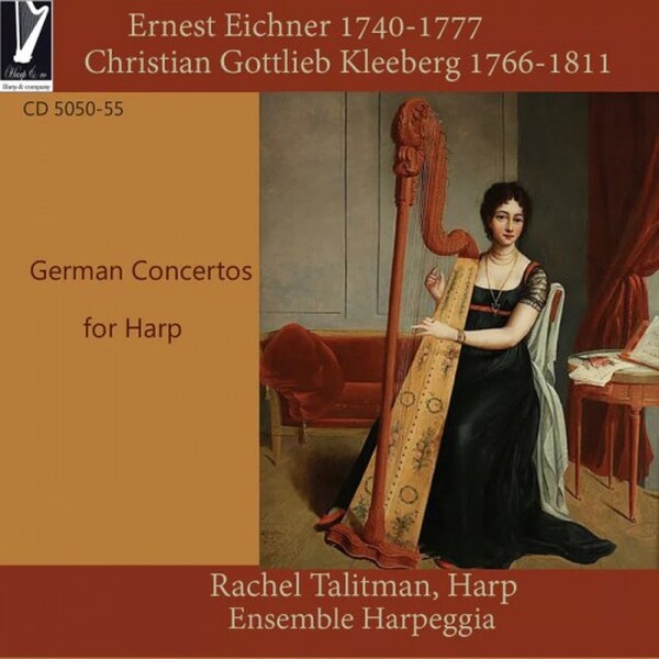 Eichner, Kleeberg: German Concertos for Harp