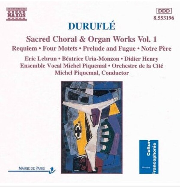 Durufle - Sacred Choral & Organ works vol. 1 (USED) | Naxos 8553196