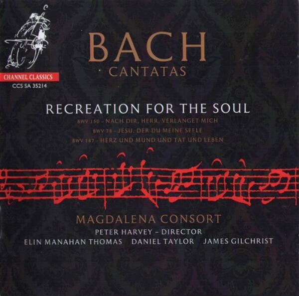 Recreation for the Soul (Bach Cantatas) (USED)