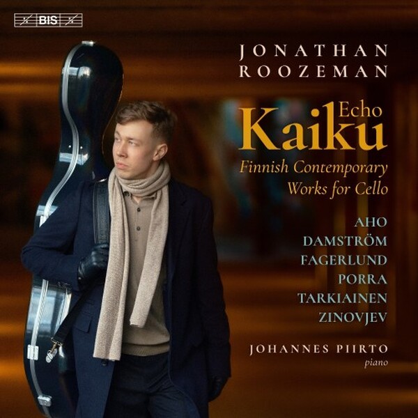 Kaiku (Echo) - Finnish Contemporary Works for Cello | BIS BIS2714