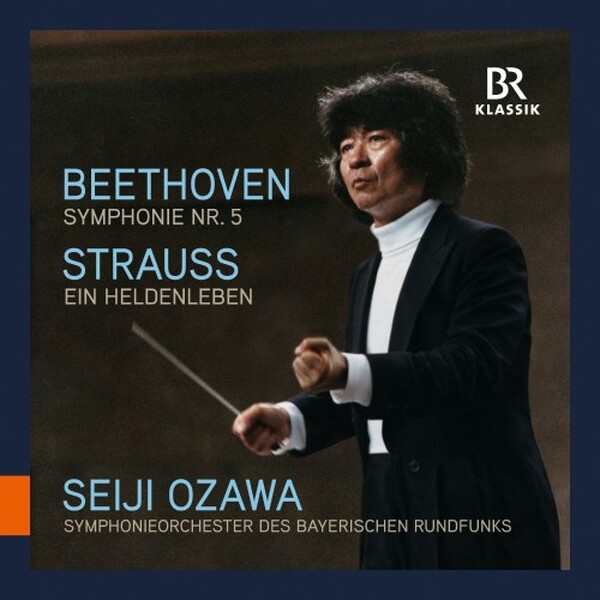 Beethoven: Symphony no.5; R Strauss: Ein Heldenleben