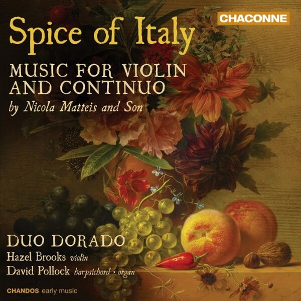 Matteis: Spice of Italy - Music for Violin and Continuo