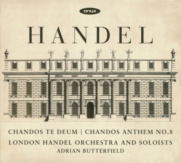 Handel - Chandos Te Deum, Chandos Anthem no.8 (USED)
