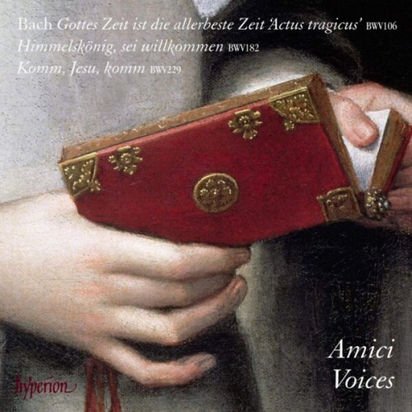 Bach - Gottes Zeit Ist Die Allerbeste Zeit Actus Tragicus BWV106 & Himmelsk�nig, Sei Willkommen BWV182 & Komm, Jesu, Komm BWV229 (USED)