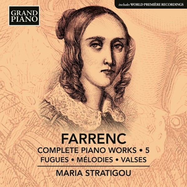 Farrenc: Complete Piano Works Vol.5 - Fugues, Melodies, Valses