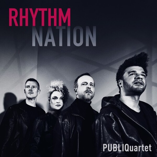 PUBLIQuartet: Rhythm Nation | Avie AV2868