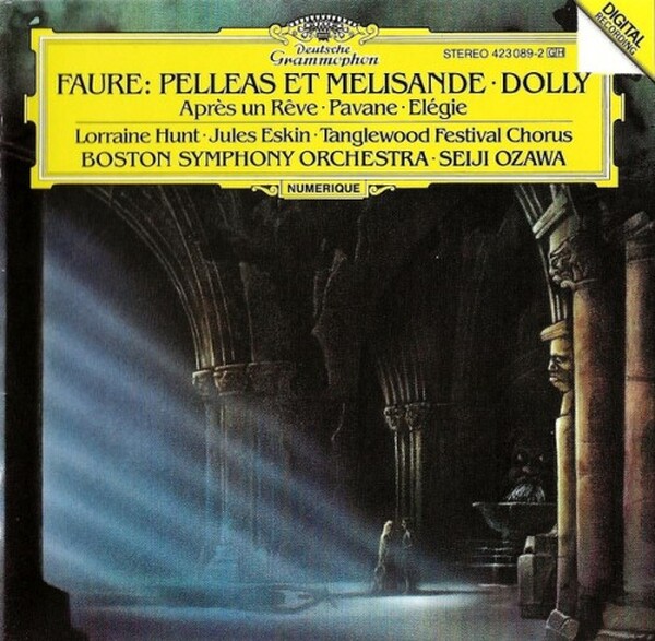 Faure - Pelleas et Melisande, Dolly, Apres un Reve, Pavane, Elegie (USED)