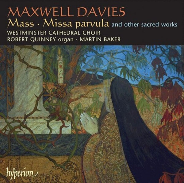 Maxwell Davies - Mass, Missa parvula, etc. (USED) | Hyperion CDA67454
