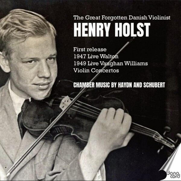 The Great Forgotten Danish Violinist Henry Holst