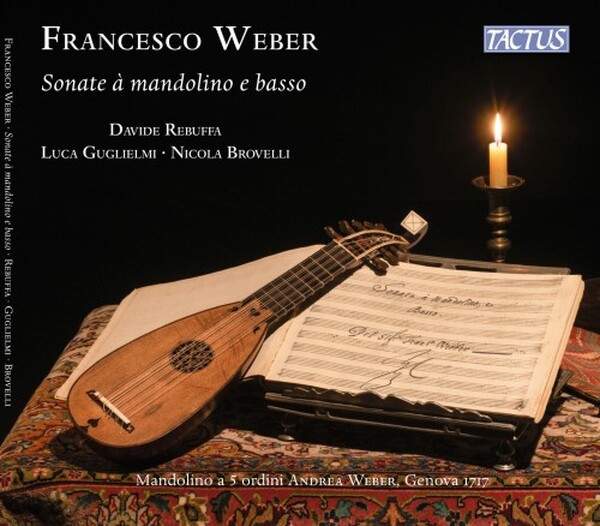 Francesco Weber: Sonatas for Mandolin and Continuo